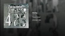 Heilig – Tokio Hotel – Токио Хотел – 