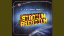 Смотреть клип Stadium Arcadium - Red Hot Chili Peppers