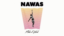 Смотреть клип Make It Work - NAWAS