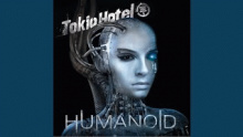 Смотреть клип Humanoid - Tokio Hotel