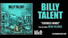 Crooked Minds – Billy Talent – Биллы Талент – 