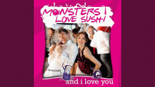 And I Love You - Monsters Love Sushi