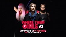 Смотреть клип Where Them Girls At - David Guetta, Nicki Minaj, Flo Rida