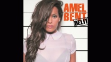 Délit – Amel Bent – Амел Бент – Дéлит