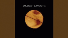 Parachutes – Coldplay – Колдплей колдплэй – 