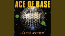 Young and Proud - Ace Of Base