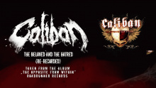 Смотреть клип The Beloved And The Hatred - Caliban