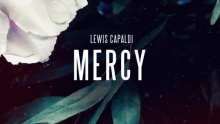 Mercy – Lewis Capaldi –  – 