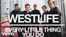 Смотреть клип Every Little Thing You Do - Westlife