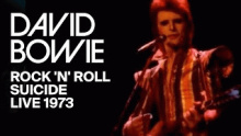 Смотреть клип Rock 'n' Roll Suicide - David Bowie