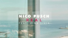 Смотреть клип Real - Nico Pusch