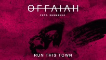 Смотреть клип Run This Town - OFFAIAH