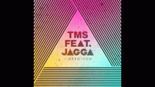 Смотреть клип I Need You - Jagga, TMS