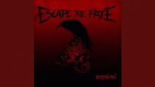 Father, Brother – Escape the Fate – Есцапе тхе Фате – 