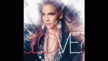 One Love - Дже́ннифер Линн Ло́пес (Jennifer Lynn Lopez)