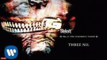 Three Nil – Slipknot – Слипкнот слип кнот – 