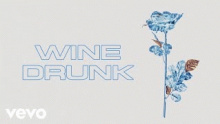Смотреть клип Wine Drunk - Elena Jane Goulding