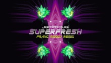 Superfresh – Jamiroquai – Ямирокуаи – 