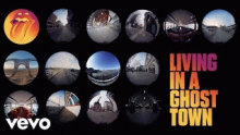 Смотреть клип Living In A Ghost Town - The Rolling Stones
