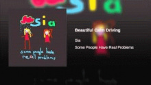 Beautiful Calm Driving – Sia – Сиа – 