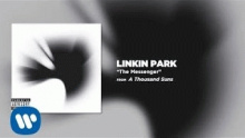 Смотреть клип The Messenger - Linkin Park