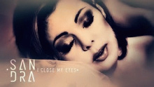I Close My Eyes – Sandra – Сандра – 