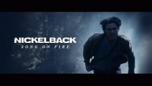 Смотреть клип Song On Fire - Nickelback