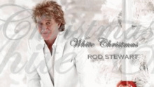 Смотреть клип White Christmas - Родерик Дэвид «Род» Стюарт (Roderick David "Rod" Stewart)