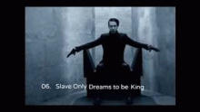Slave Only Dreams To Be King - Marilyn Manson