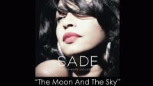 The Moon And The Sky - Sade Featuring JAY Z