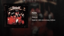 Purity – Slipknot – Слипкнот слип кнот – 