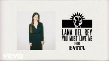 Смотреть клип You Must Love Me - Lana Del Rey