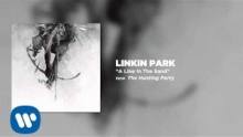 Смотреть клип A Line in the Sand - Linkin Park