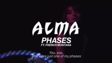 Смотреть клип Phases - ALMA