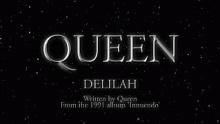 Delilah - Queen