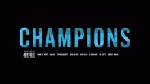 Смотреть клип Champions - Канье Омари Уэст (Kanye Omari West)