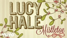 Mistletoe – Lucy Hale –  – 