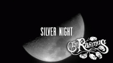 Silver Night – The Rasmus – Расмус – 