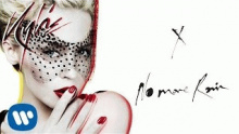 Смотреть клип No More Rain - Ка́йли Энн Мино́уг (Kylie Ann Minogue)