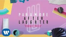 Forgiveness – Paramore – Параморе – 