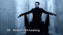 Смотреть клип Birds Of Hell Awaiting - Marilyn Manson