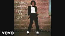 Смотреть клип Off the Wall - Майкл Джо́зеф Дже́ксон (Michael Joseph Jackson)