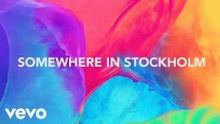 Somewhere In Stockholm – Avicii – Авиции – 