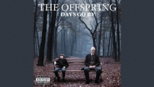Turning Into You - The Offspring