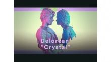 Смотреть клип Crystal - Delorean