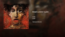 Смотреть клип Dead Lovers' Lane - HIM