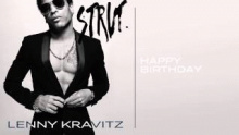 Смотреть клип Happy Birthday - Lenny Kravitz
