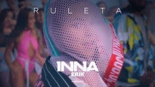 Ruleta – Inna –  – 