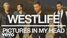 Смотреть клип Pictures In My Head - Westlife