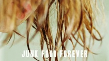 Junk Food Forever – The Amazons –  – 